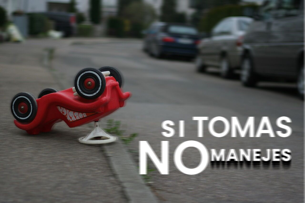 Si Tomas No Manejes