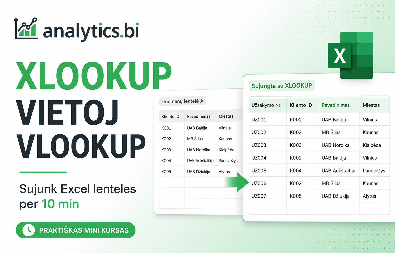 Excel lentelių sujungimo su XLOOKUP vizualas