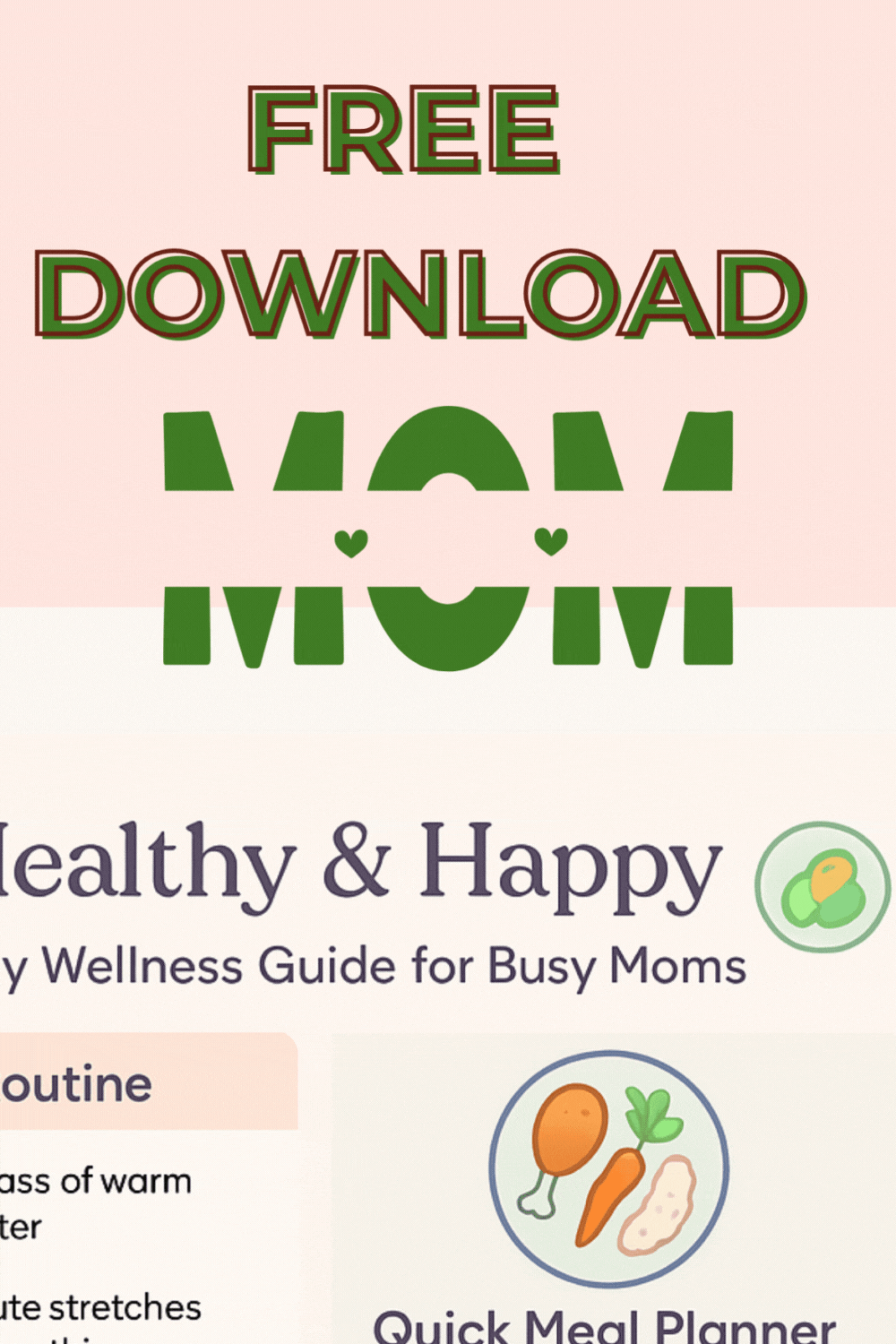 A Wellness Guide For Busy Moms