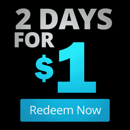 2 day for $ 1 USD. Redeem Now!!