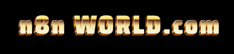 n8nWORLD>COM    AUTOMATE EASILY logo