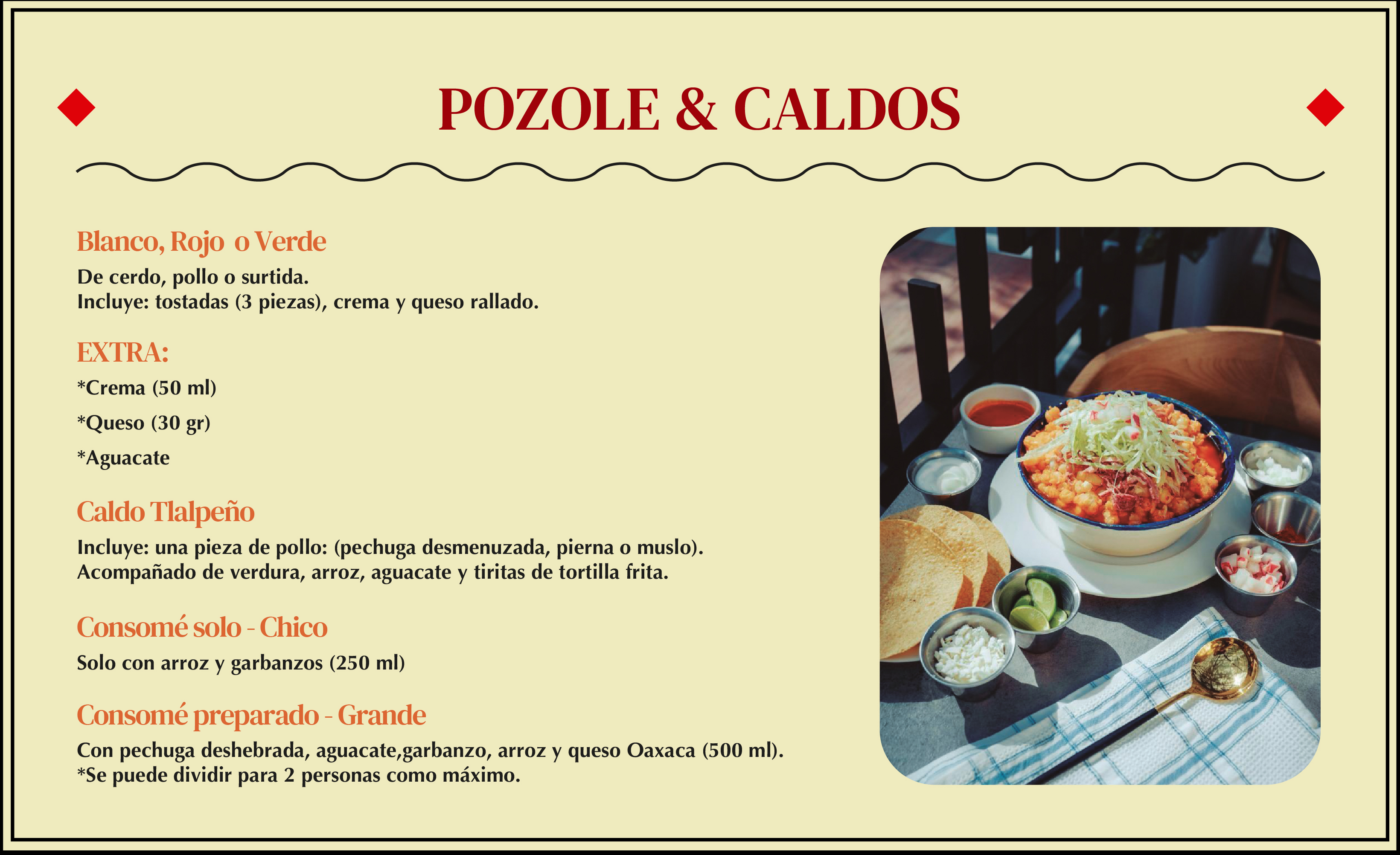 Pozole, Caldos & Consomé