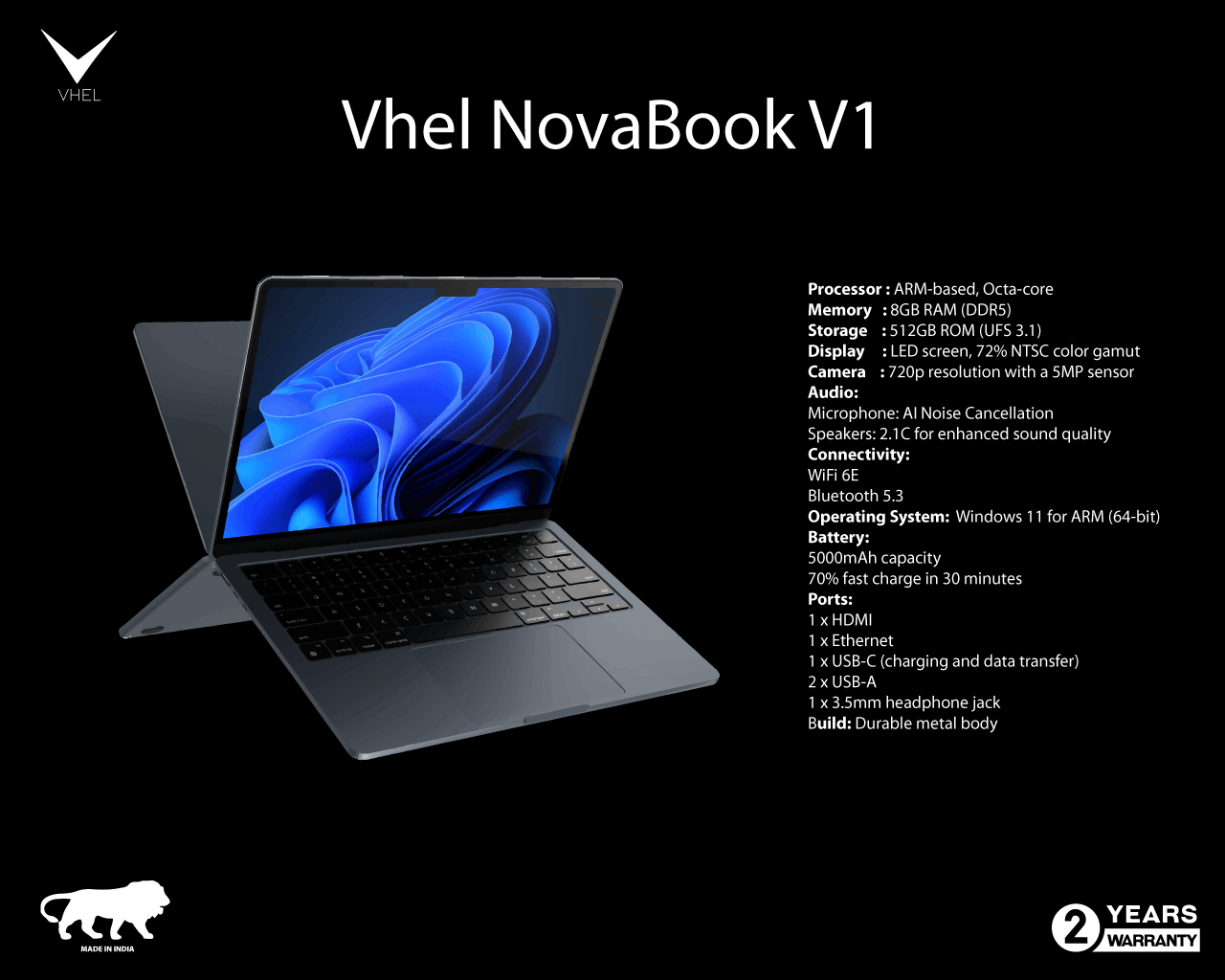 Vhel Laptop specifications: ARM-based Deca-core/Octa-core processor, 8GB RAM (DDR5/DDR4), 512GB UFS 