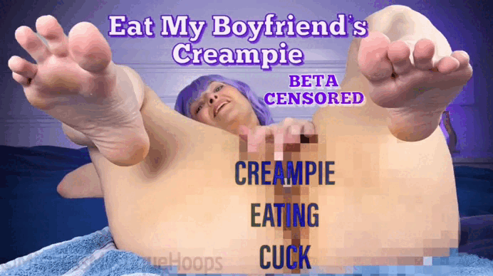 Eat My Boyfriend's Creampie BETA CENSORED And Captions gif with Cuckoldress Mistress Mystique Hoops