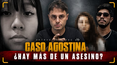 Portada de Caso Agostina: ¿hay más de un asesino?
