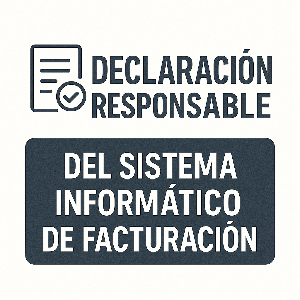 Declaración responsable del Sistema Informático de Facturación
