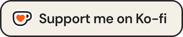 Support Me on Ko-fi
