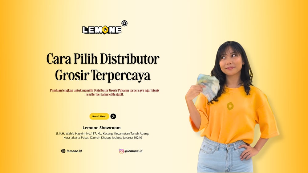 Cara Pilih Distributor Grosir Terpercaya