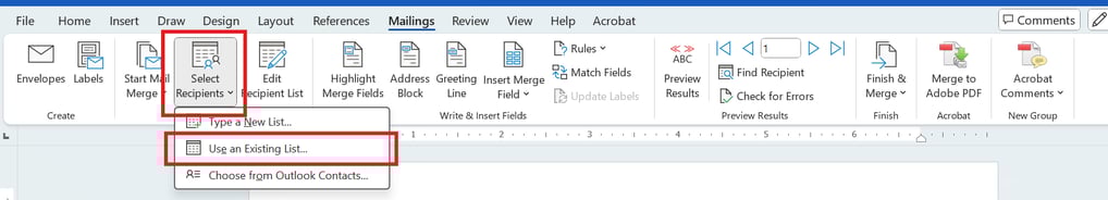 screenshot of Mailings ribbon with the Select Recipients option Use an Existing List selected