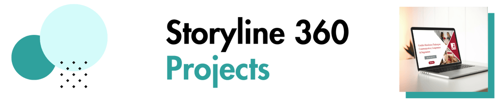 Storyline 360 Projects