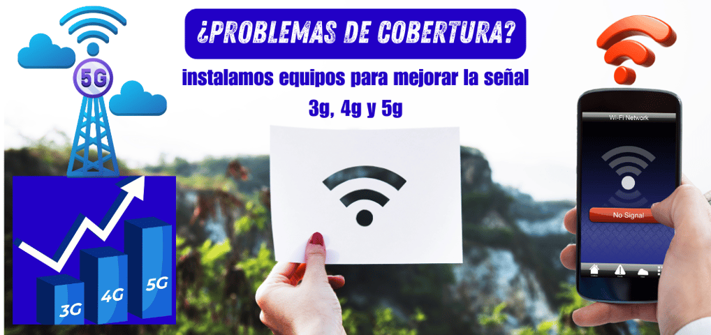 problemas de cobertura, instalacion amplificador señal gsm, 3g, 4g y 5g