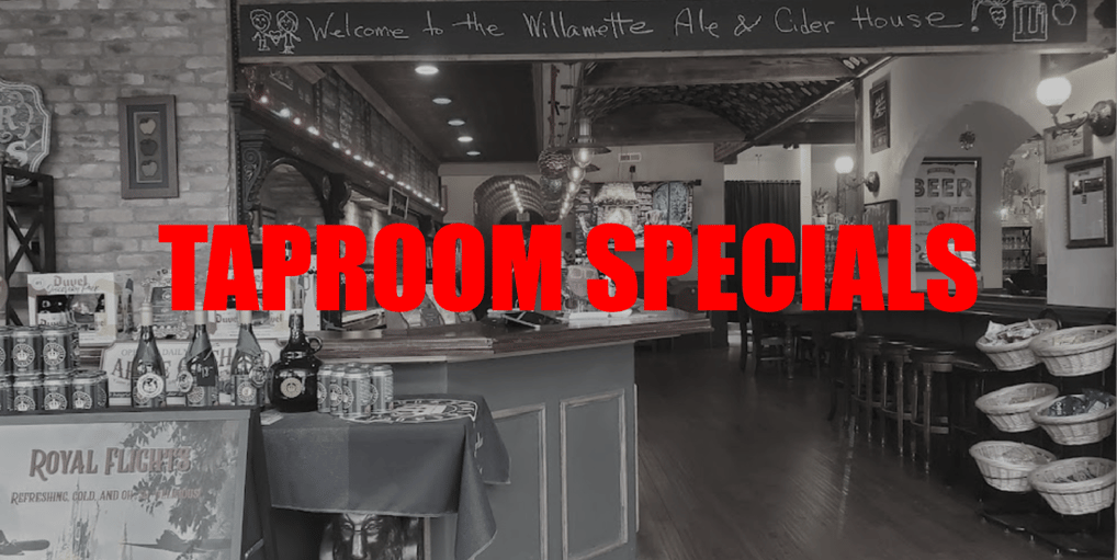 Taproom Specials for craft beer & cider