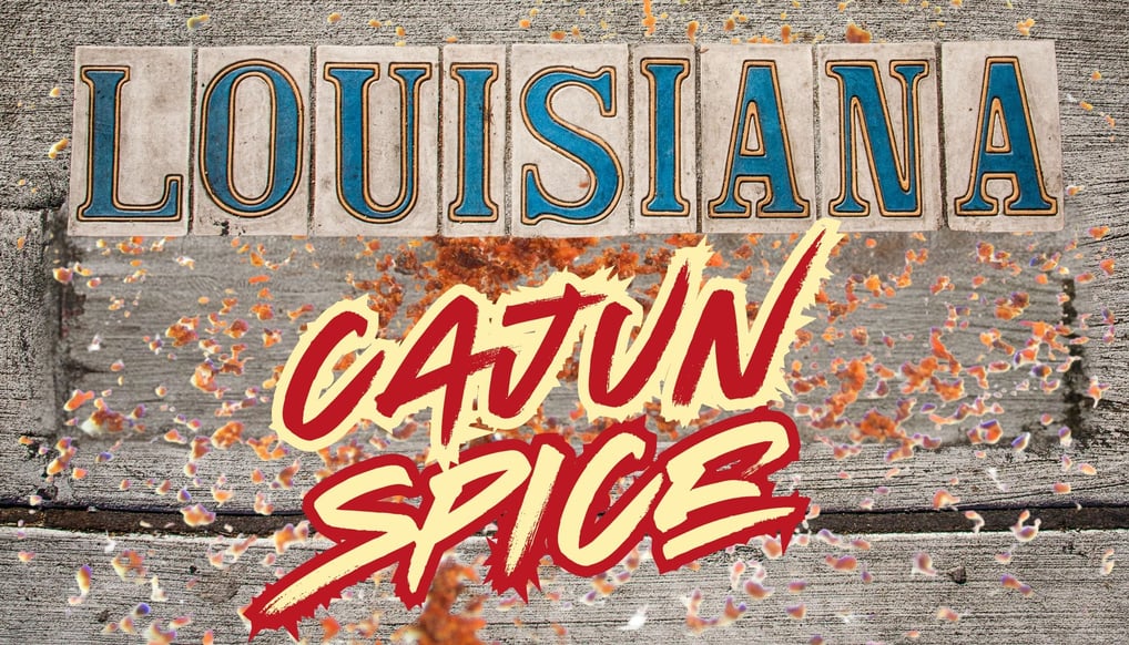 a sign that says Louisiana Cajun Spice