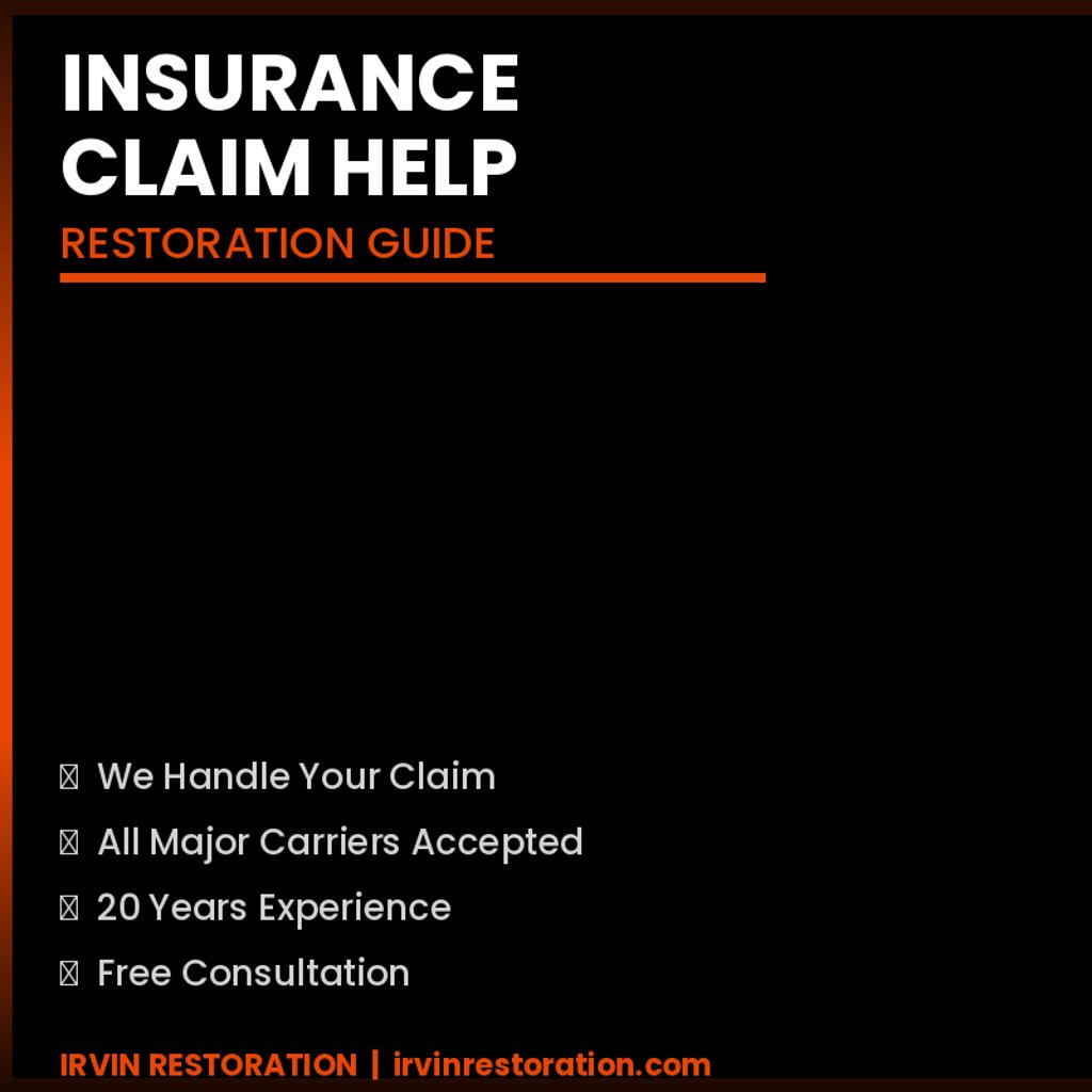 insurance claim help restoration guide Texas - Irvin Restoration fire water damage insurance claim DFW