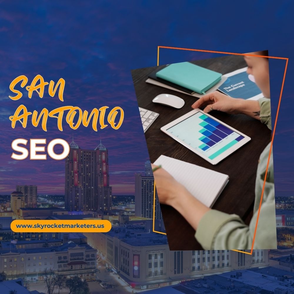 Why SEO is Vital for Businesses in San Antonio