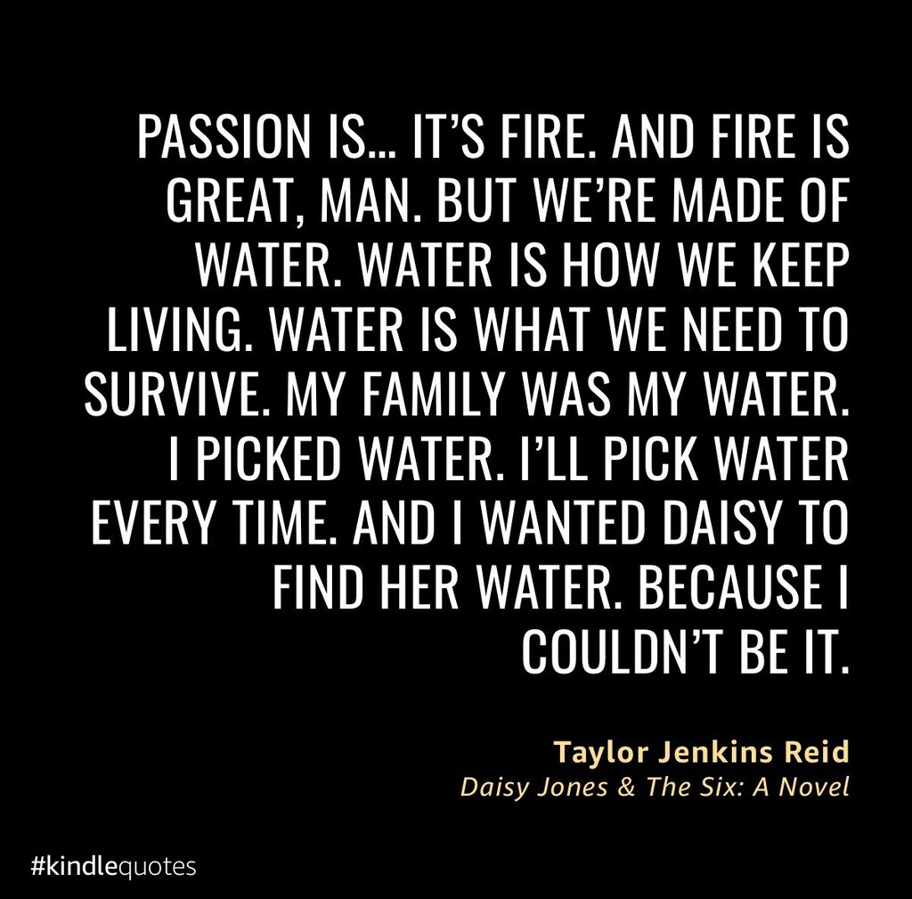 a kindle quotes from daisy jones & the six: a novel by taylor jenkins reid