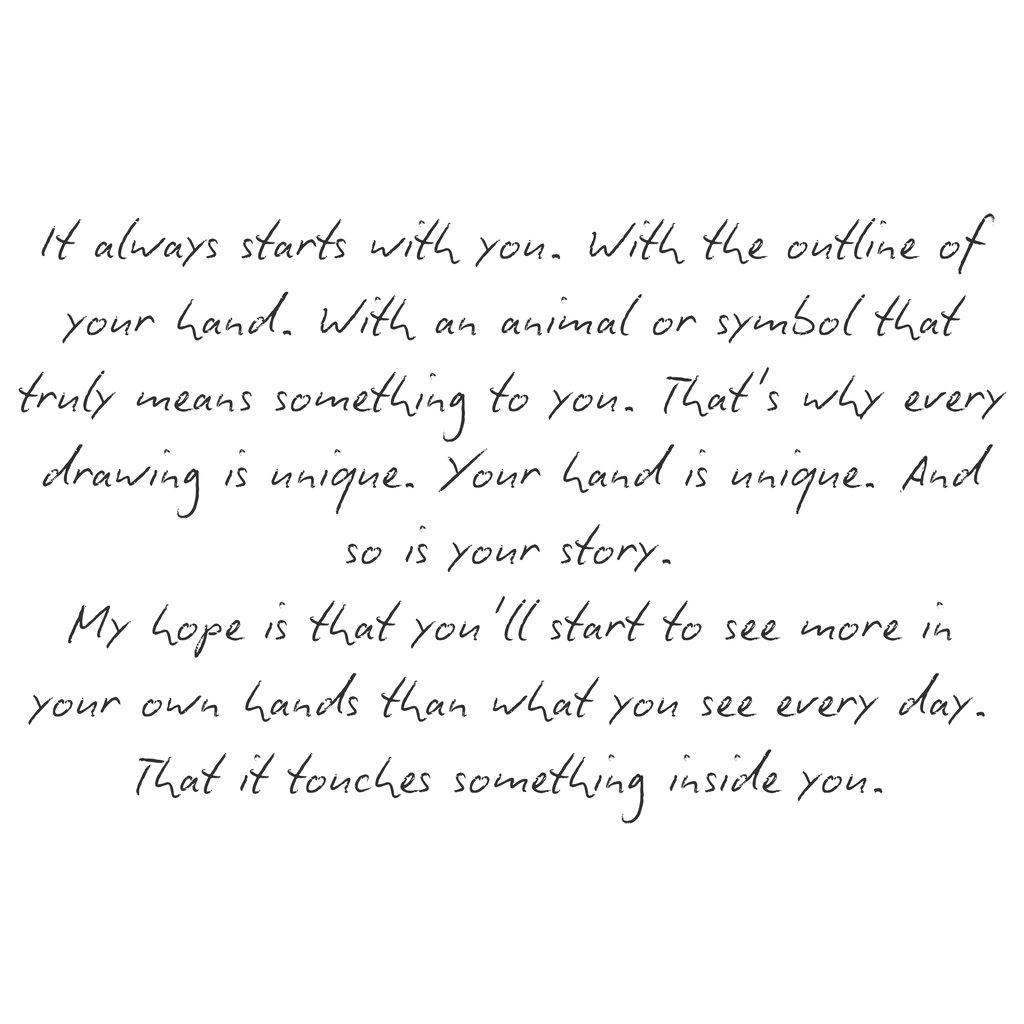 Handwritten inspirational quote about unique art and personal stories in black cursive text.