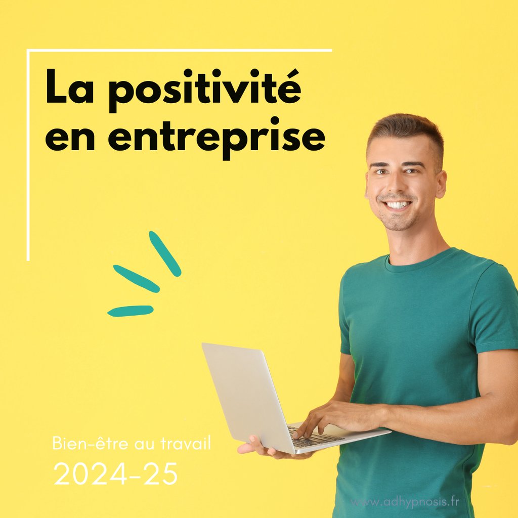 Hypnose et positivité en entreprise