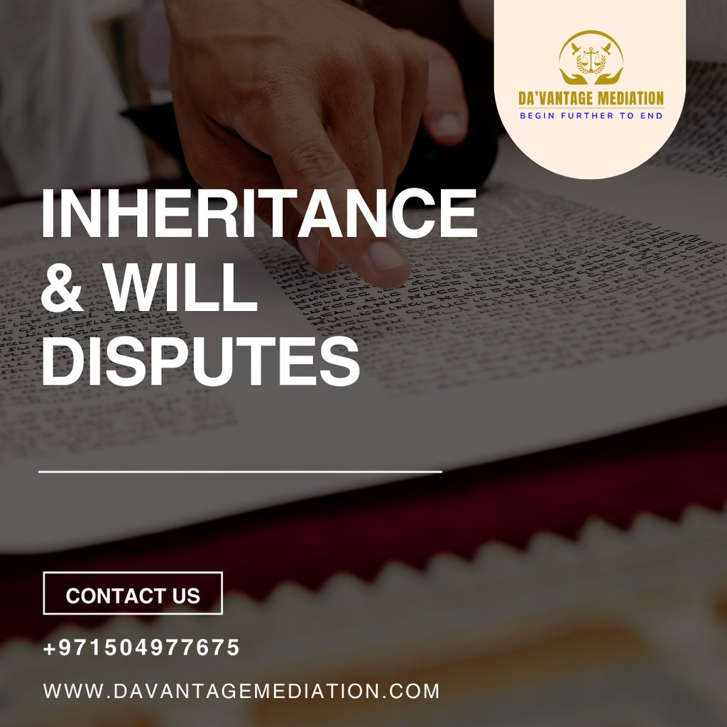 Inheritance & Will Disputes: Resolving Family Conflicts with Care