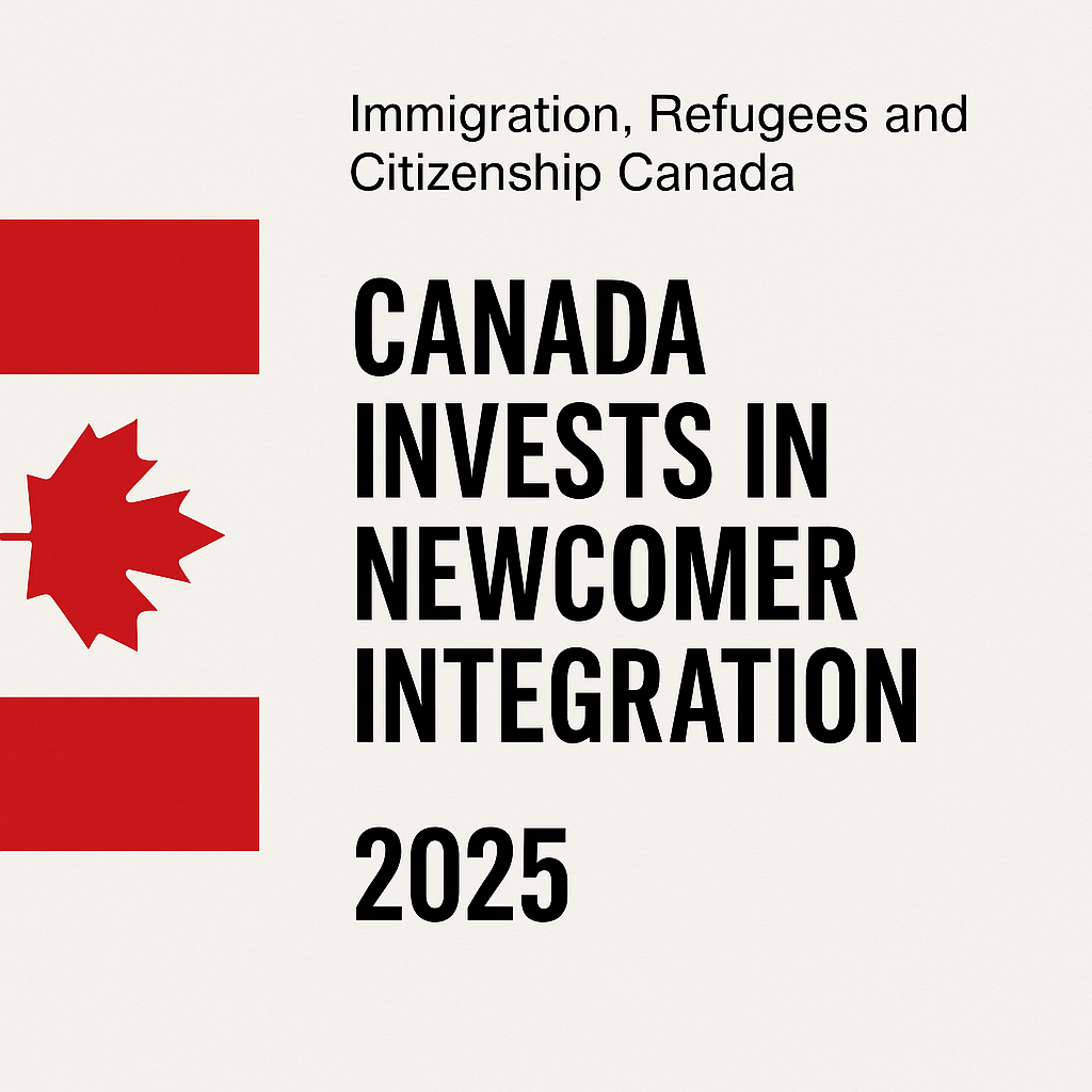 Canada Invests $3.2 Billion to Support Newcomers
