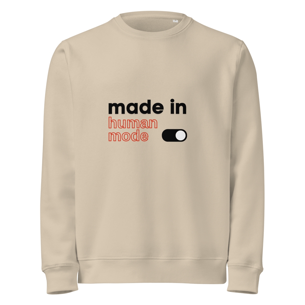 Minimalist AI-inspired sweatshirt from The Prompted Life featuring the Made in Human Mode design.