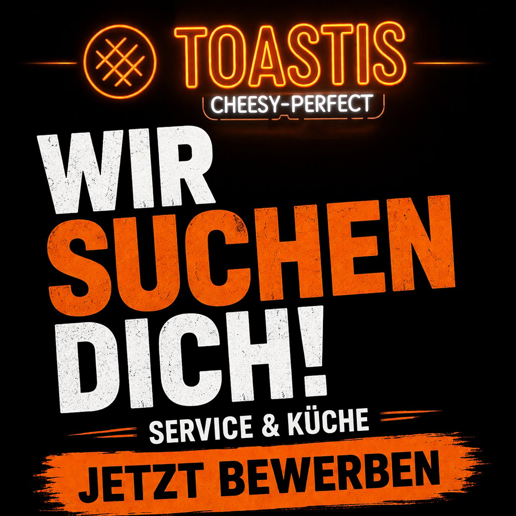 Toastis job advertisement for service and kitchen staff with the German text Wir suchen dich.