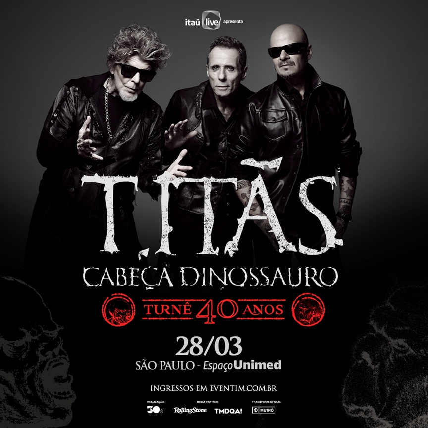 O Grito de Inconformismo: Titãs estreiam turnê de 40 anos do "Cabeça Dinossauro" em SP