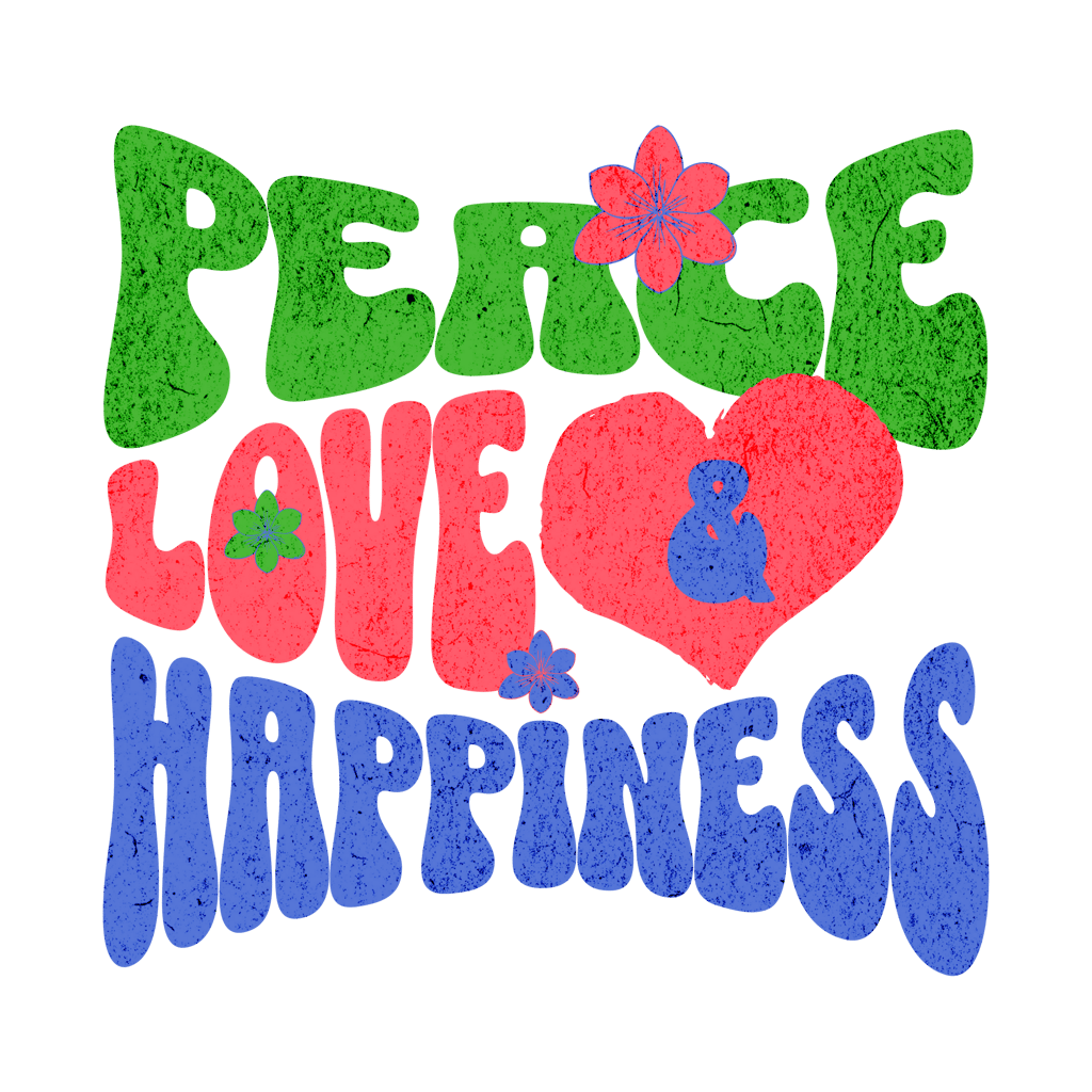 a peace love happiness quote with a heart