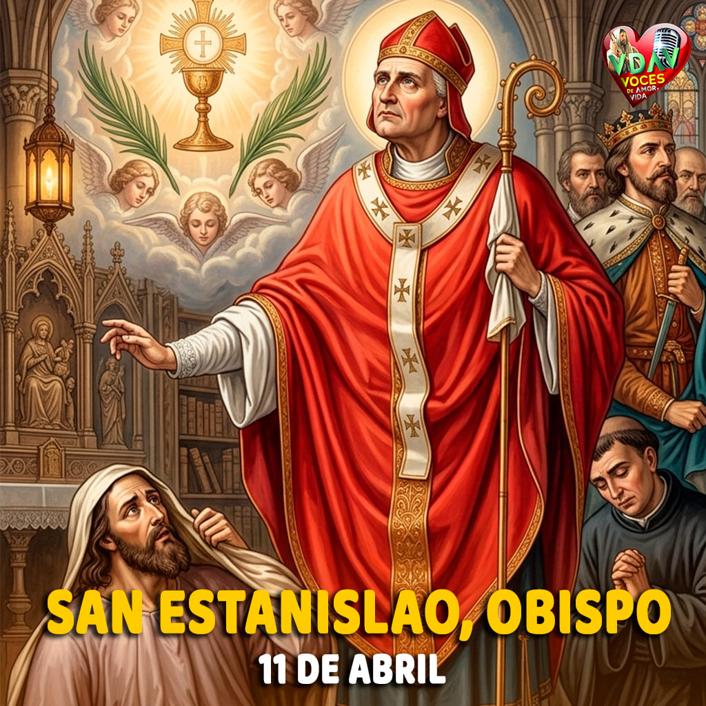 11 de abril. San Estanislao, Obispo y mártir (+ 1079)