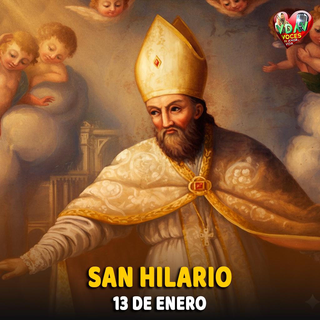 Santo de hoy 13 de enero San Hilario Obispo y doctor de la Iglesia