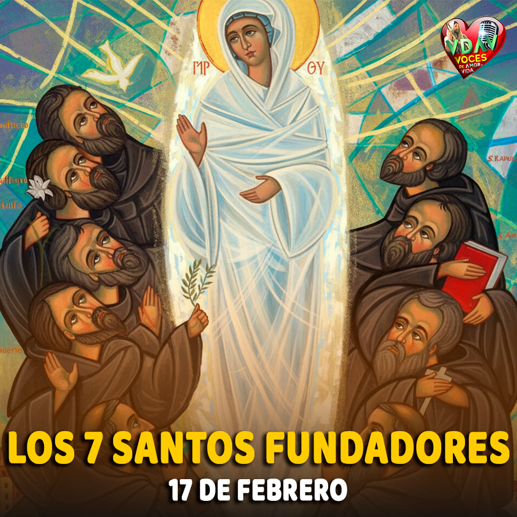 Los siete santos fundadores Siete corazones, un solo amor por María