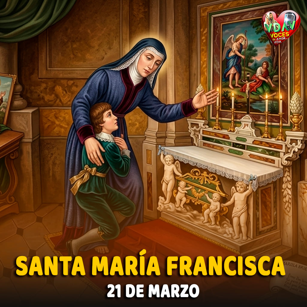 21 de marzo. Santa María Francisca de las 5 llagas. Mística (año 1791)