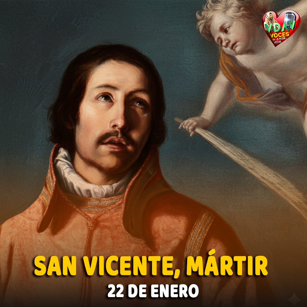 San Vicente, Mártir – el vencedor que cantó en el dolor