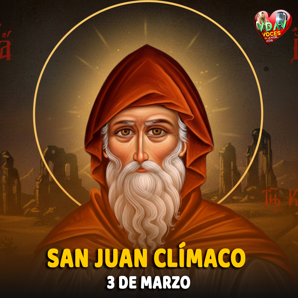 San Juan Clímaco “El hombre que enseñó a subir al cielo paso a paso”