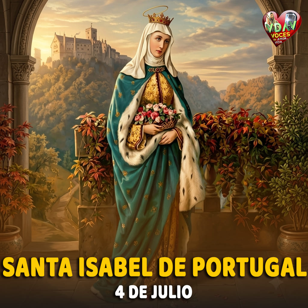 4 de julio. Santa Isabel de Portugal, Reina, madre de familia y pacificadora (+ 1336)