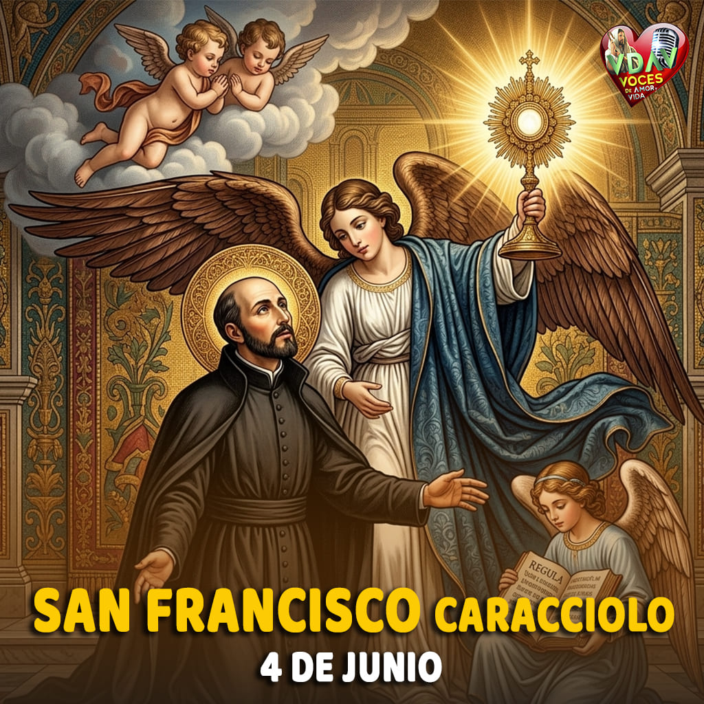 Santo de hoy 4 de junio. San Francisco Caracciolo,Fundador (+ 1608)