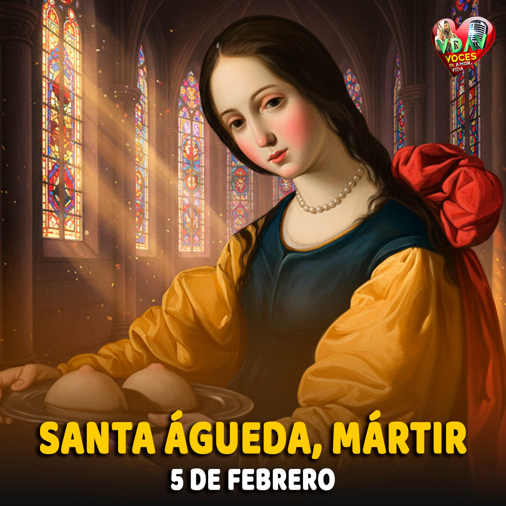 Santa Águeda – “La fortaleza que venció al fuego”