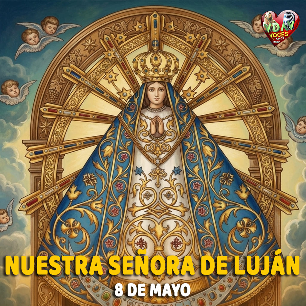 Santo de hoy 8 de mayo. Nuestra Señora de Luján, Argentina