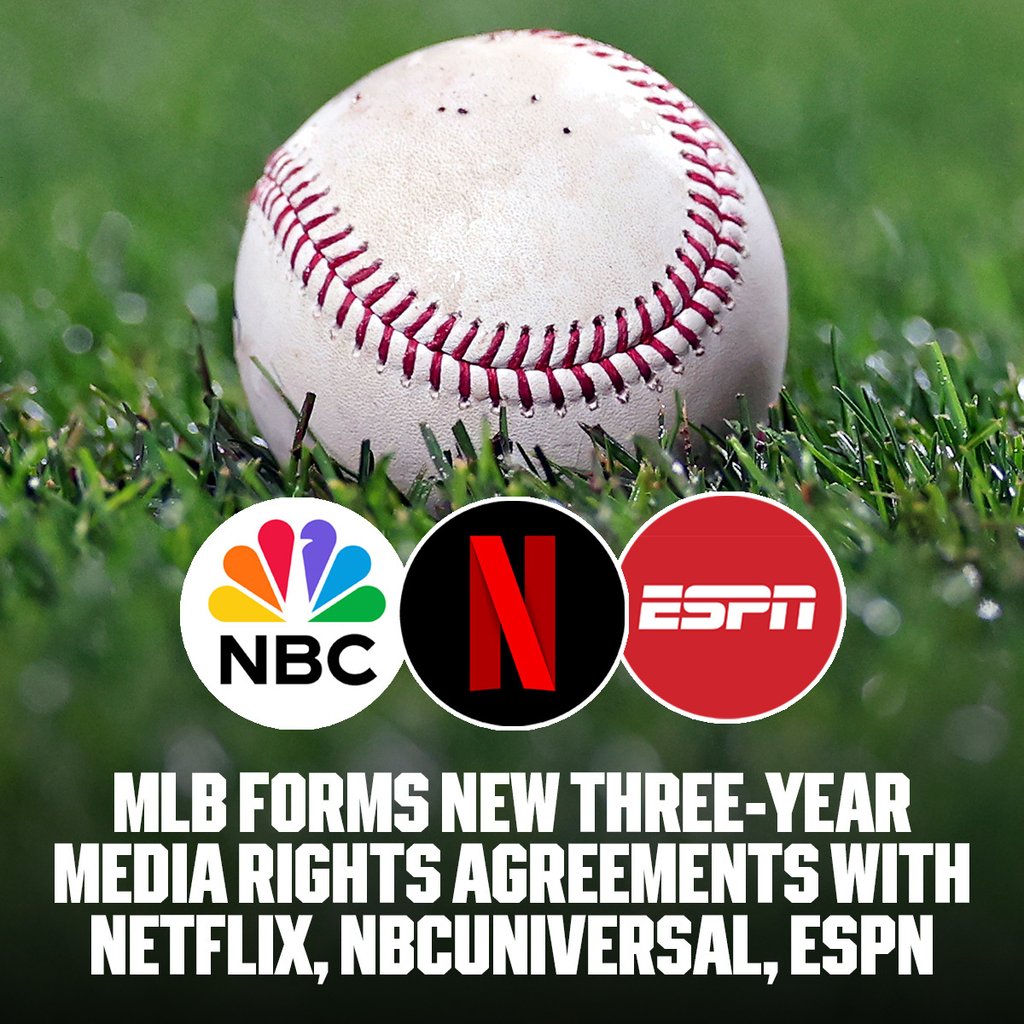 MLB Forms new 3-year Media Rights Agreements with Netflix, NBCUniversal, and ESPN