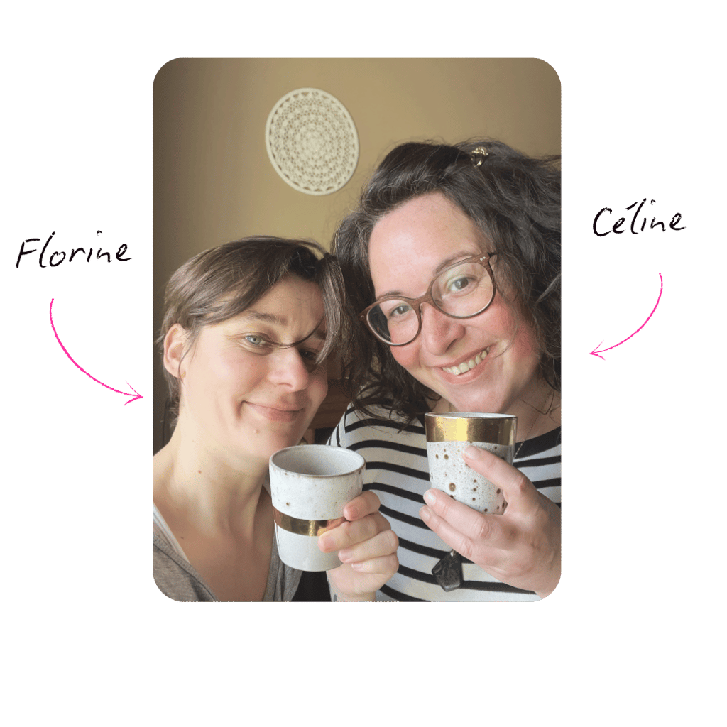Céline & Florine