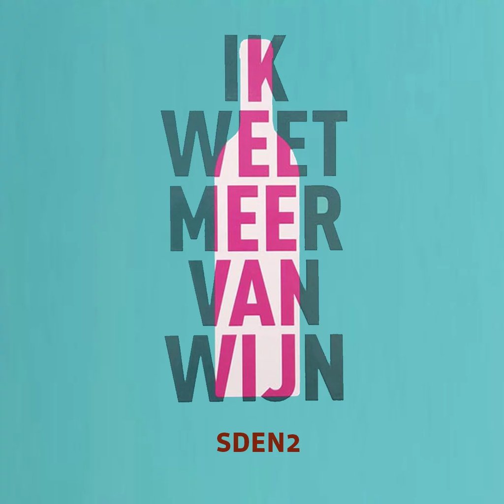 Poster for SDEN2 wine course featuring a pink bottle silhouette and Dutch text Ik weet meer van wijn.