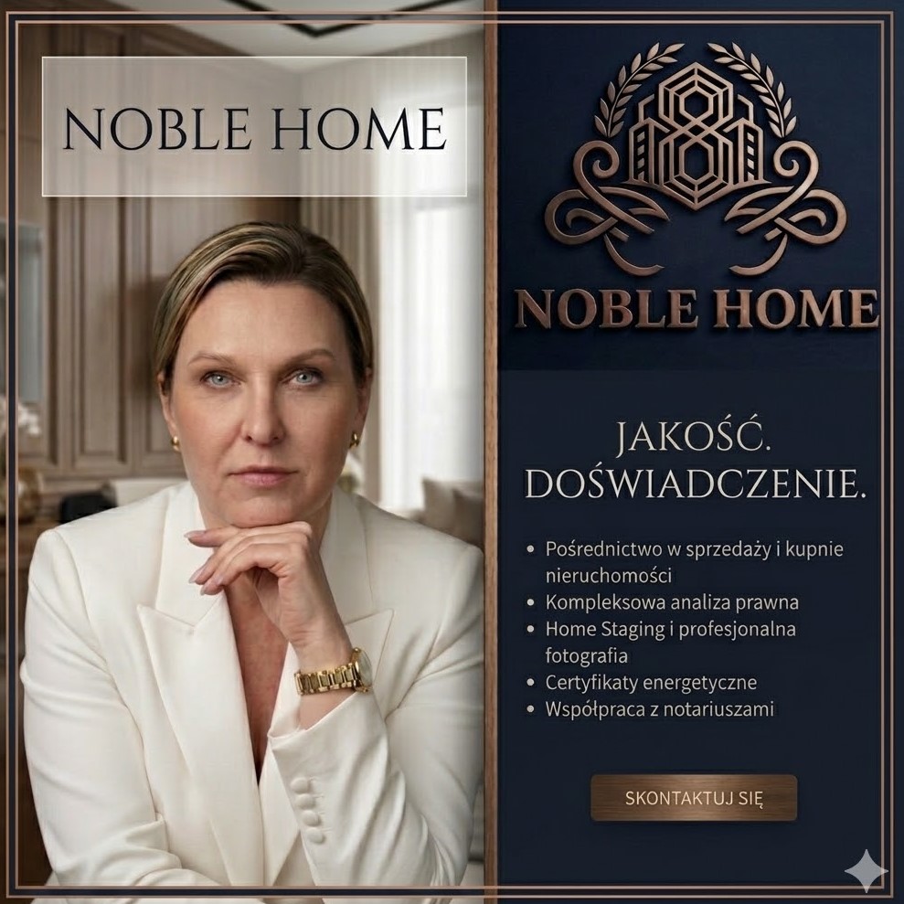 Professional Noble Home real estate agent advertisement featuring luxury property services and legal analysis.