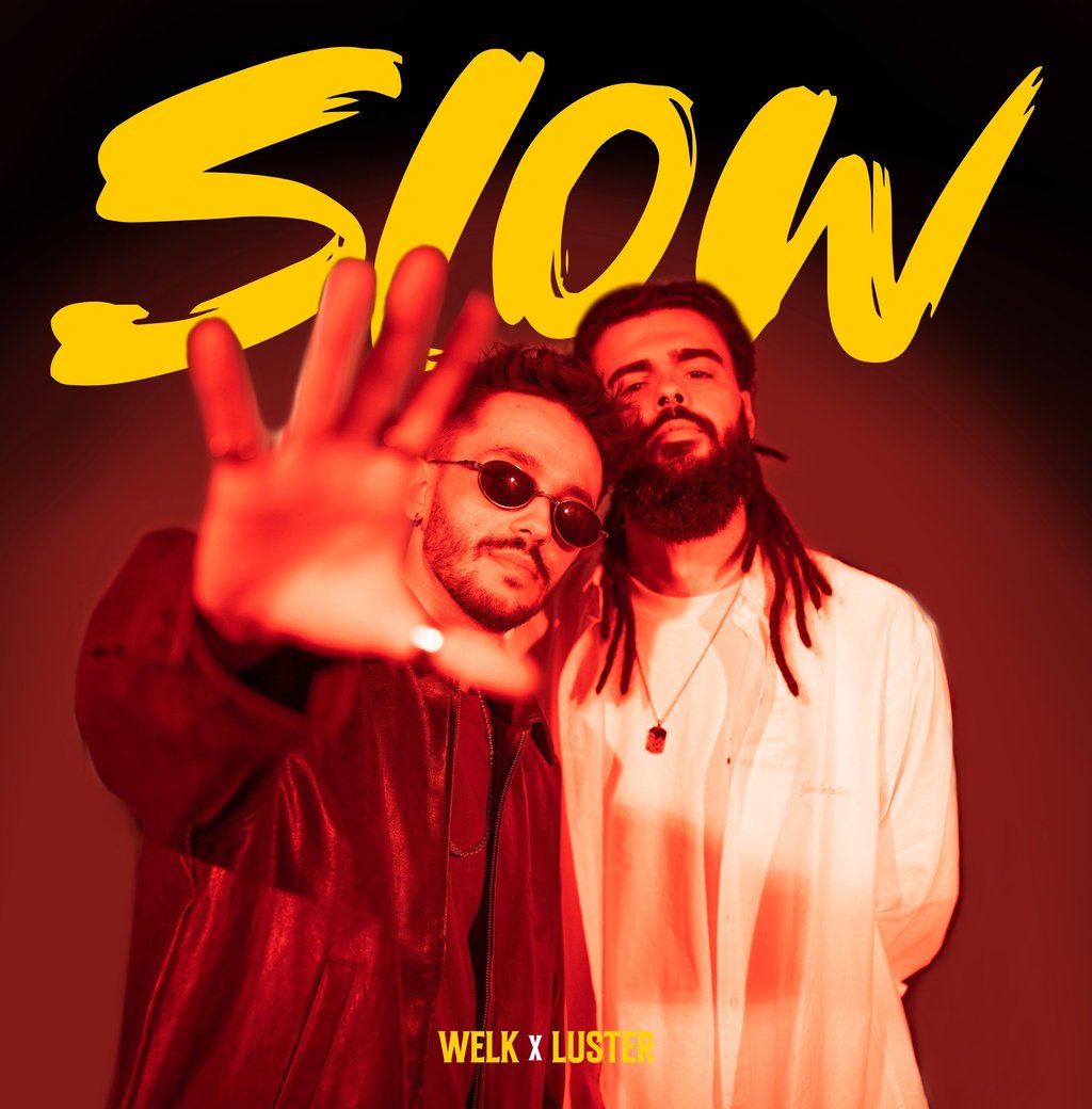 DJ Welk e Luster no lançamento da música SLOW