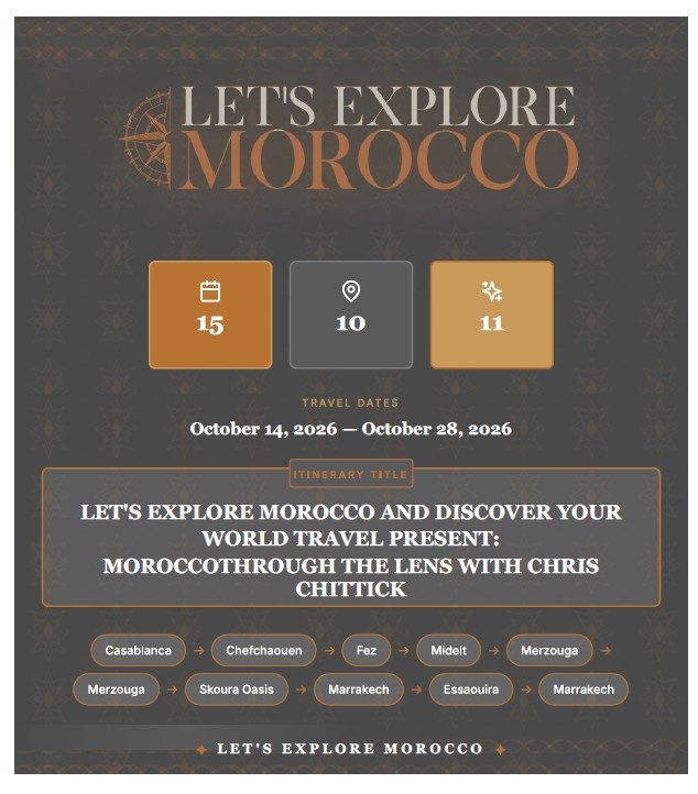 Morocco travel itinerary for October 2026 featuring Fez, Marrakech, and Casablanca with Chris Chittick.