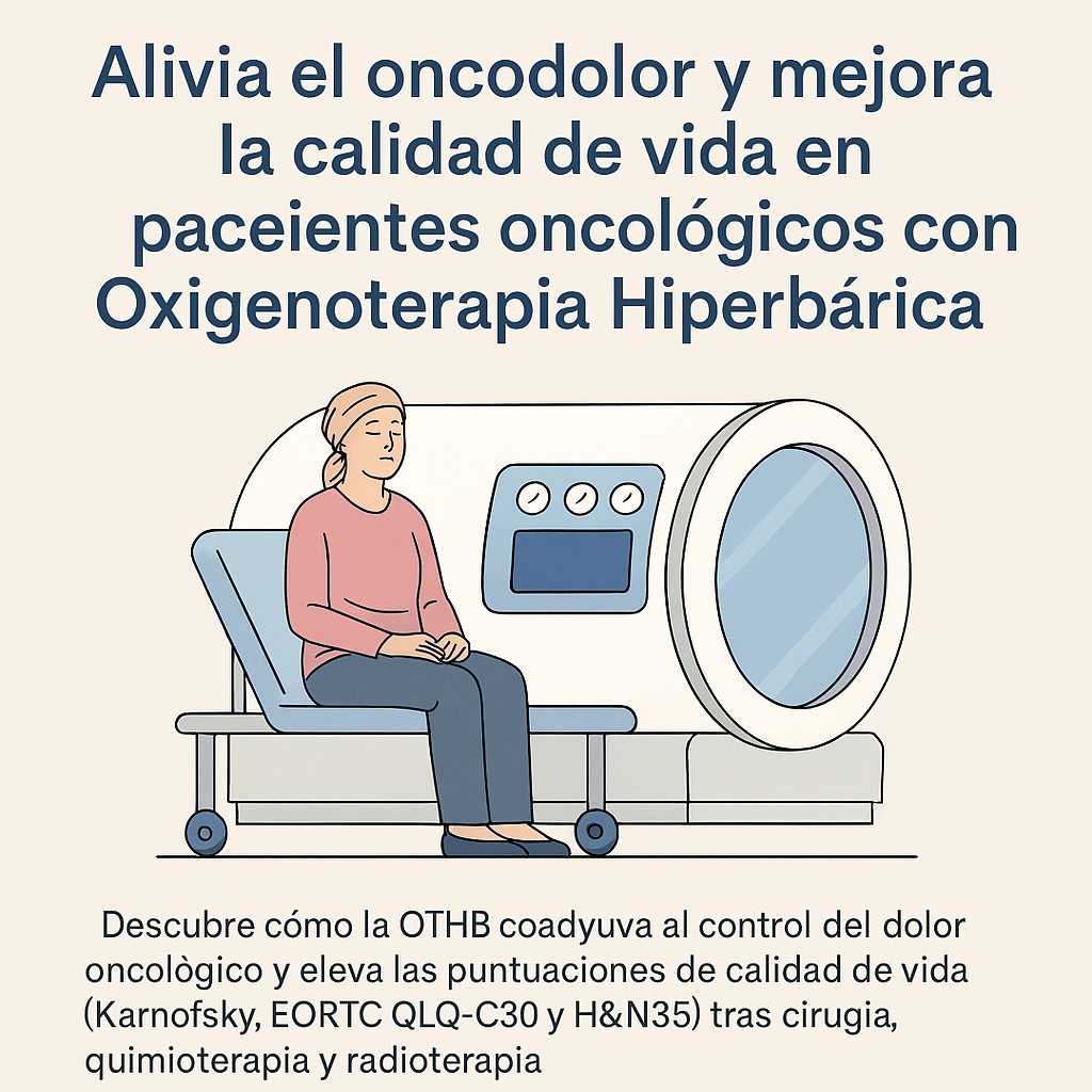Oncodolor y alivio con oxigenoterapia hiperbarica