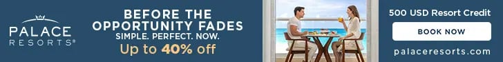 Palace Resorts banner offering 40 percent off and 500 USD resort credit with a couple dining oceanfront.