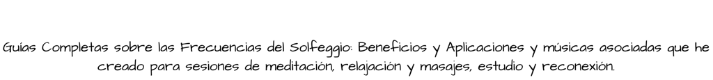 Guias de frecuencias del solfeggio