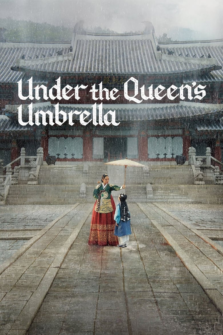 Papel de Rainha / Under the Queen’s Umbrella 슈룹