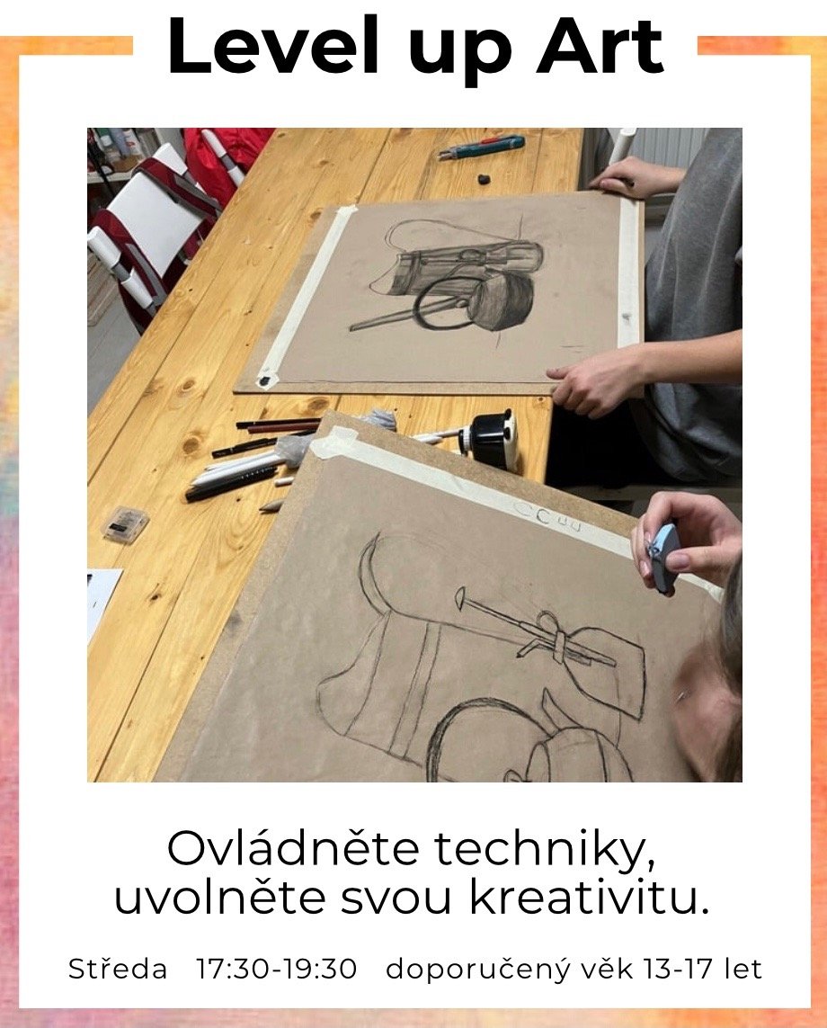 Level up Art – středy 17:30–19:30, věk 13–17 let, výtvarné workshopy pro teenagery s Bera Kavana v L