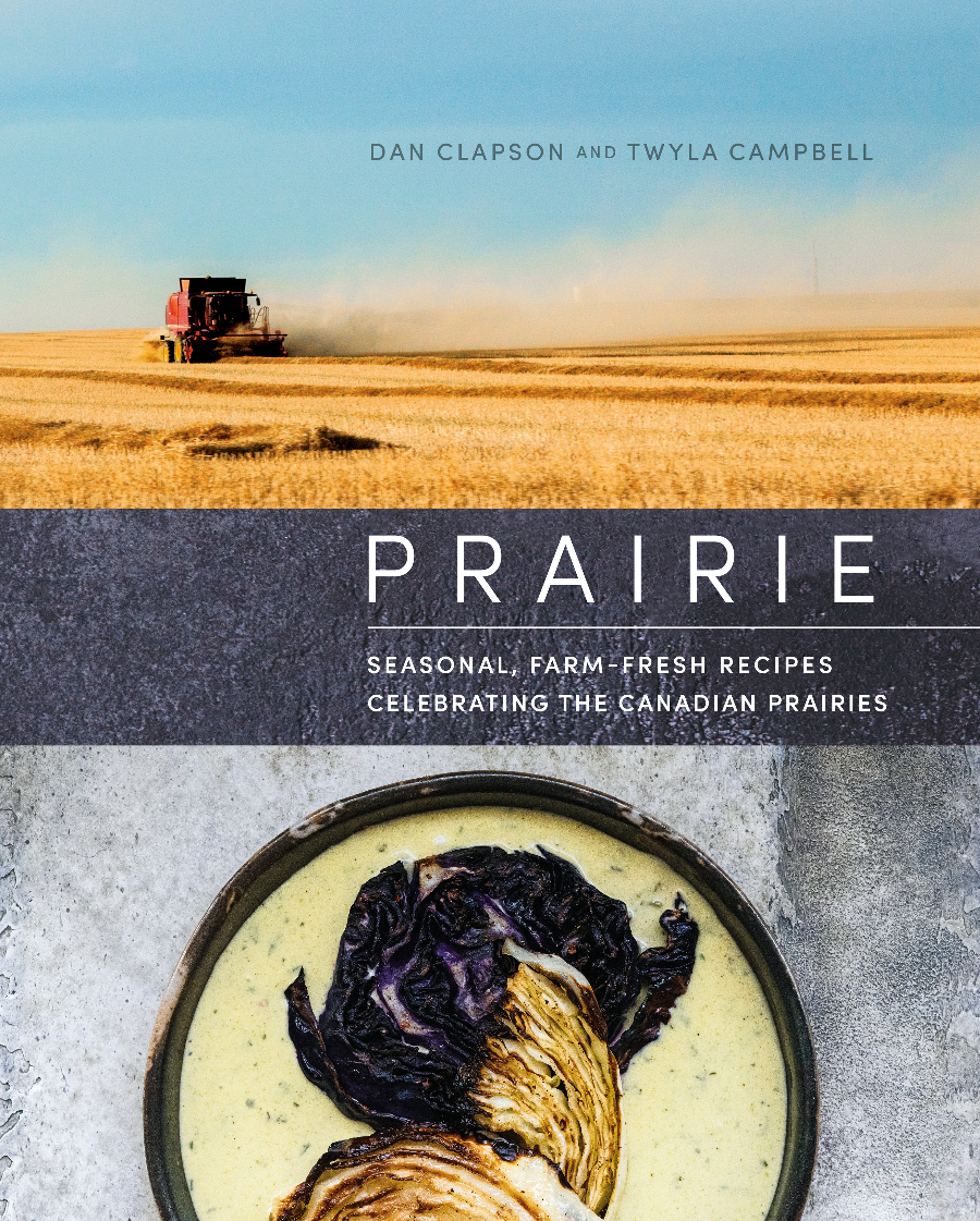 The cover of the cookbook 'Prairie' by Dan Clapson